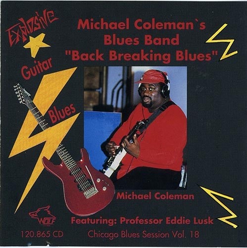 Michael Coleman - Back Breaking Blues- - 1990