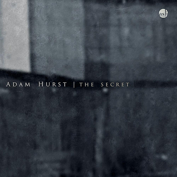 Adam Hurst - The Secret – 2011