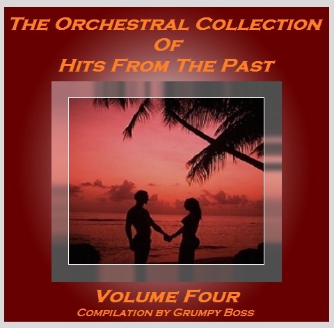 VA - The Orchestral Collection Of Hits From The Past (Compilation) - Vol.4 (2015)